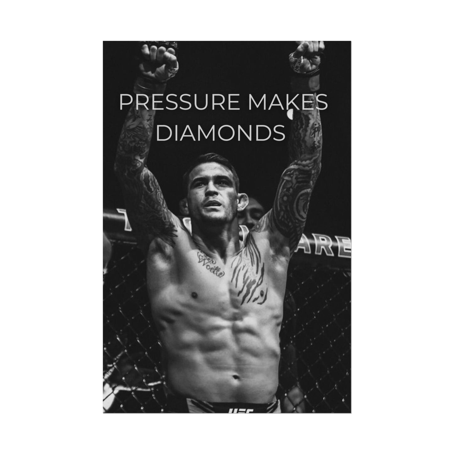 DUSTIN POIRIER POSTER - PRESSURE MAKES DIAMONDS