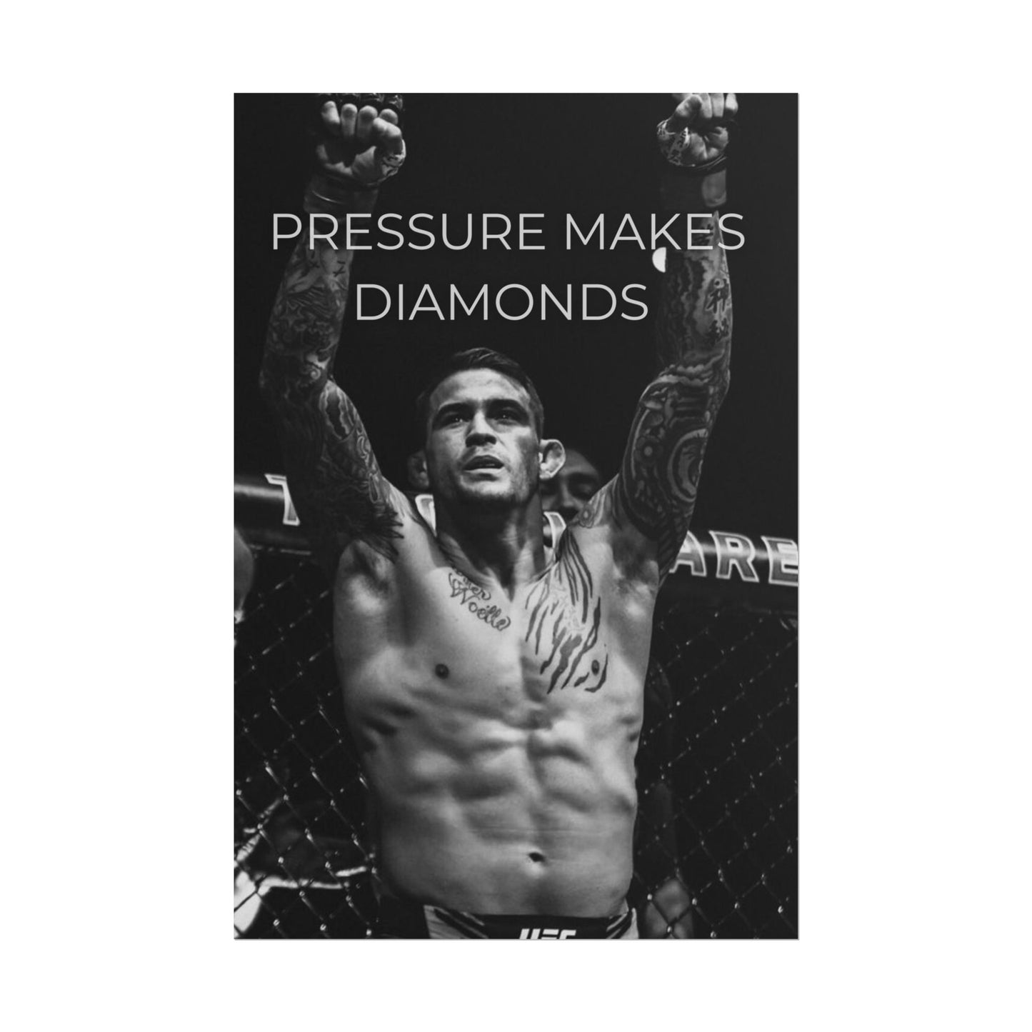 DUSTIN POIRIER POSTER - PRESSURE MAKES DIAMONDS