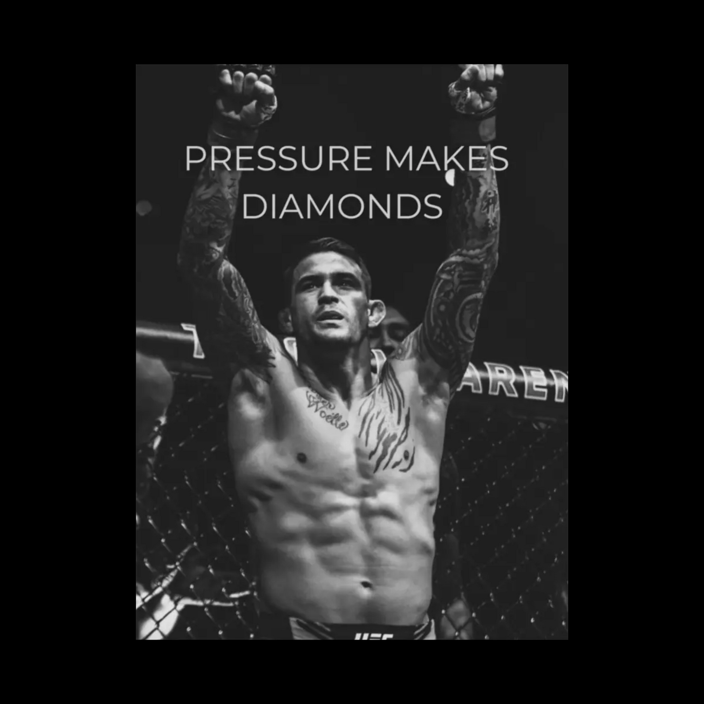 DUSTIN POIRIER POSTER - PRESSURE MAKES DIAMONDS