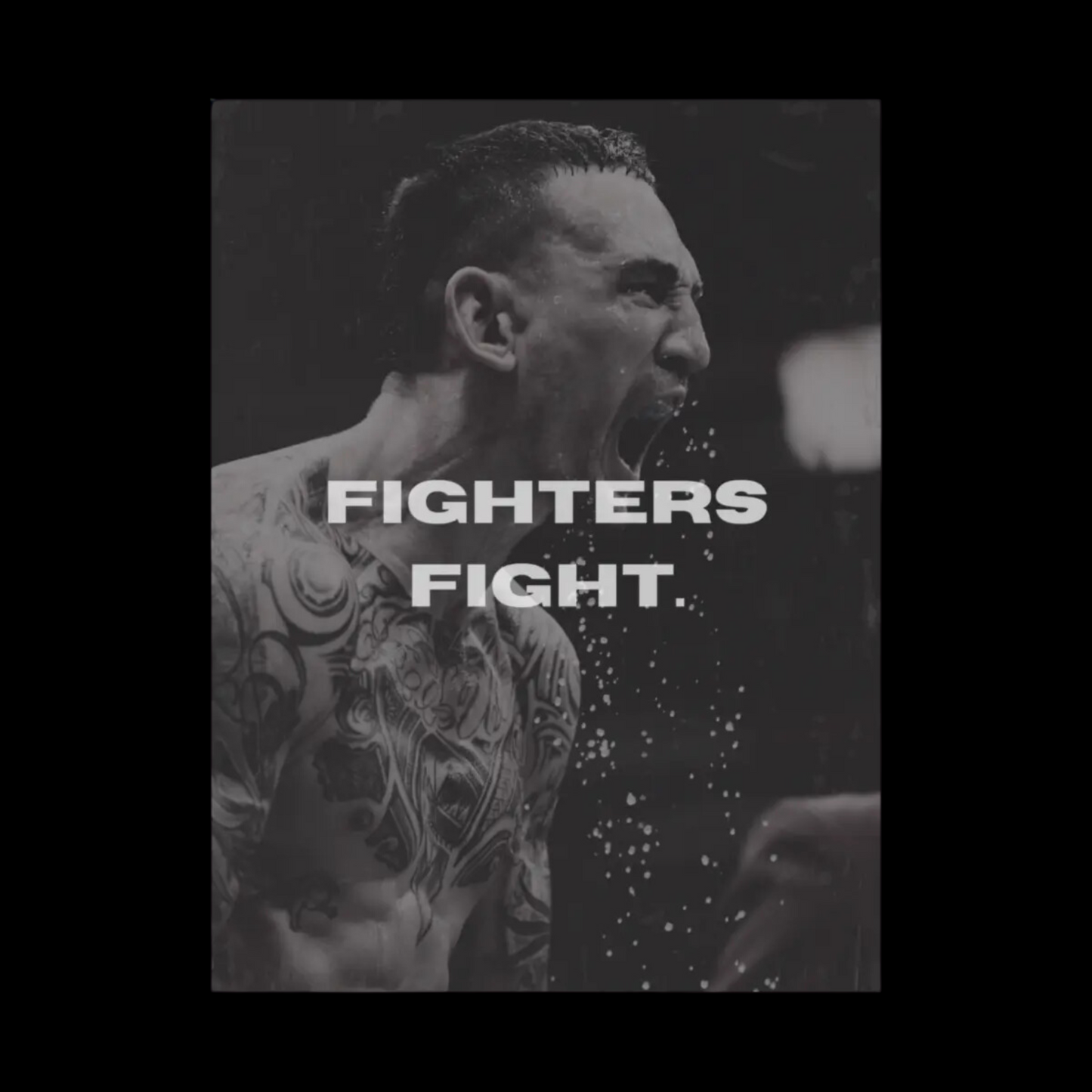 MAX HOLLOWAY POSTER - FIGHTERS FIGHT